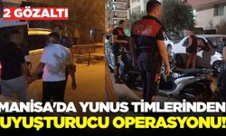 Manisa'da Yunus Timlerinden Uyuşturucu Operasyonu