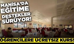 Manisa'da eğitime dev destek: Ücretsiz kurs imkanı