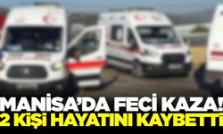 Akhisar'da Trafik Kazası: 2 Ölü