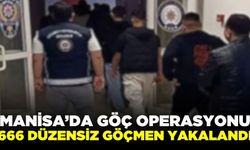 Manisa'da düzensiz göç operasyonu!
