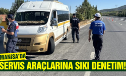 Manisa'da servis araçlarına denetimler sıkılaştı!