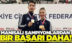 Manisalı şampiyonlar Aerobik Cimnastik Şampiyonası'na damga vurdu