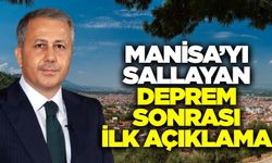 Manisa'da da hissedilen deprem sonrası ilk açıklama geldi