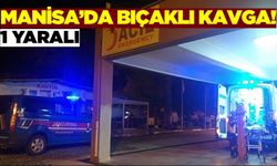 Manisa'da bıçaklı kavga: 1 yaralı