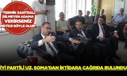 İYİ Partili Uz, Soma'dan iktidara çağrıda bulundu