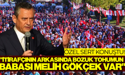 Özgür Özel'den sert sözler: “Bozuk tohumun babası Melih Gökçek”