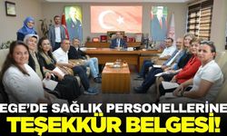 Ege'de personellere teşekkür belgesi!