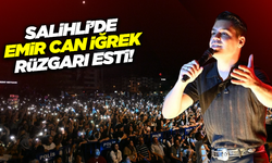 Salihli, Emir Can İğrek konseriyle coştu