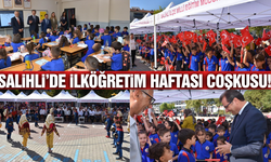 Salihli'de ilköğretim haftası coşkuyla kutlandı!