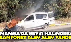Salihli'de kamyonet alevlere teslim oldu!