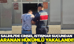 Salihli'de kesinleşmiş 16 yıl hapis cezası bulunan hükümlü yakalandı
