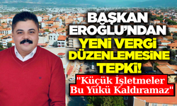 Sarıgöl Esnaf Odası Başkanı Eroğlu: "Yeni Vergi Düzenlemesi Küçük Esnafı Zor Durumda Bırakacak"