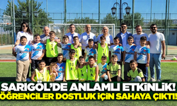 Sarıgöl'de öğrenciler dostluk için ter döktü!