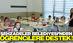 Şehzadeler Belediyesi'nden eğitim desteği!
