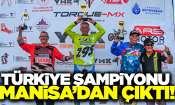 Türkiye Motokros Şampiyonası'nda birinci Manisa'dan!