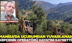 Manisa'da kepçe uçuruma yuvarlandı: Operatör can verdi!