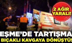 Uşak'ta tartışma bıçaklı kavgaya dönüştü!