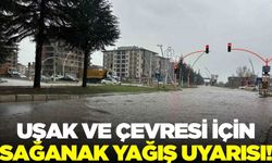 Valilikten uyarı geldi: Uşak ve çevresi dikkat!
