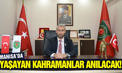 Gaziler Günü Manisa’da törenlerle kutlanacak!