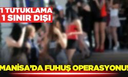 Manisa'da fuhuş operasyonu!