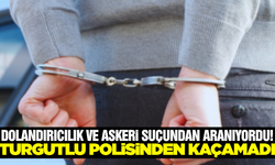 10 Yıl Hapis Cezası ve 9 Suçtan Aranan Firari Turgutlu'da Yakalandı