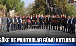 Söke'de Muhtarlar Günü coşkuyla kutlandı