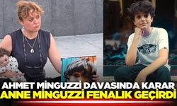 Ahmet Minguzzi davasında karar