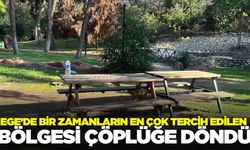 Ege'de bir zamanların en çok tercih edilen bölgesiydi: Son hali dikkat çekti