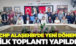 CHP Alaşehir’de yeni dönem başlıyor!