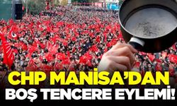 Manisa'da boş tencere eylemi yapılacak!