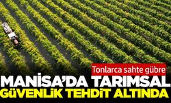CHP'li Gürer: Manisa ve diğer illerde tonlarca sahte gübre ele geçirildi