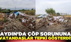Aydın'da adeta çöp dağları oluştu!