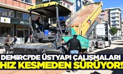Demirci'de kapsamlı üstyapı hamlesi!