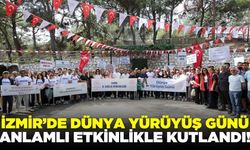 İzmir'de "Sağlıklı Yaşam Yürüyüşü" etkinliği!