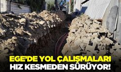 Ege'de yol genişletme çalışmaları devam ediyor