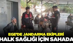 Ege'de ekipler halk sağlığı için sahada!