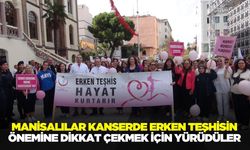 Manisalılar kanserde erken teşhisin önemine dikkat çekti