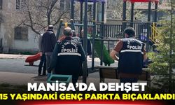Kırkağaç'ta Parkta Bıçaklı Saldırı: 15 Yaşındaki Genç Yaralandı