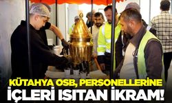 Kütahya OSB personellerine ikram!