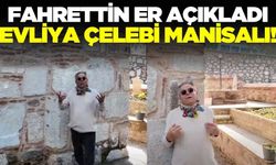 Manisa'da seyahat tarihinin büyük ismi!