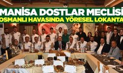 Manisa Dostlar Meclisi'nden gastronomi atağı