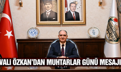 Vali Özkan; "Muhtarlar kamu yönetiminin en temel yapı taşlarıdır"