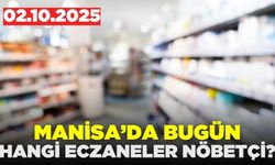 Manisa ve ilçelerde bugün hangi eczaneler nöbetçi?
