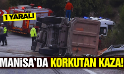 Manisa'da kum yükü tır devrildi: 1 yaralı
