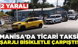 Manisa'da ticari taksiyle çarpışan şarjlı bisikletteki iki kız çocuğu yaralandı