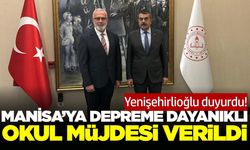 Manisa'ya depreme dayanıklı ve yüksek donanımlı okul yapılacak