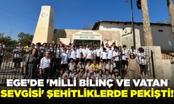 Ege'de 'Milli Bilinç ve Vatan Sevgisi'