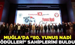 Muğla'da tarihi tören: 80. Yunus Nadi Ödülü'nü aldı