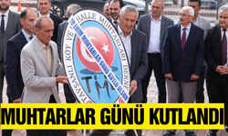 Muhtarlar Günü Kütahya'da törenle kutlandı!