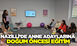 Nazilli'de gebe okulunda gebelik ve doğum bilgilendirmesi sürüyor
